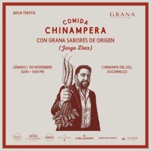 Comida Chinampera con Grana Sabores de Origen