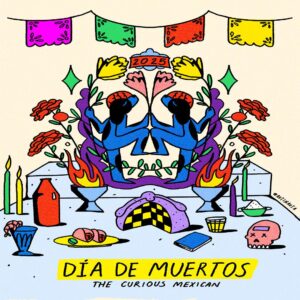 Día de Muertos con The Curious Mexican