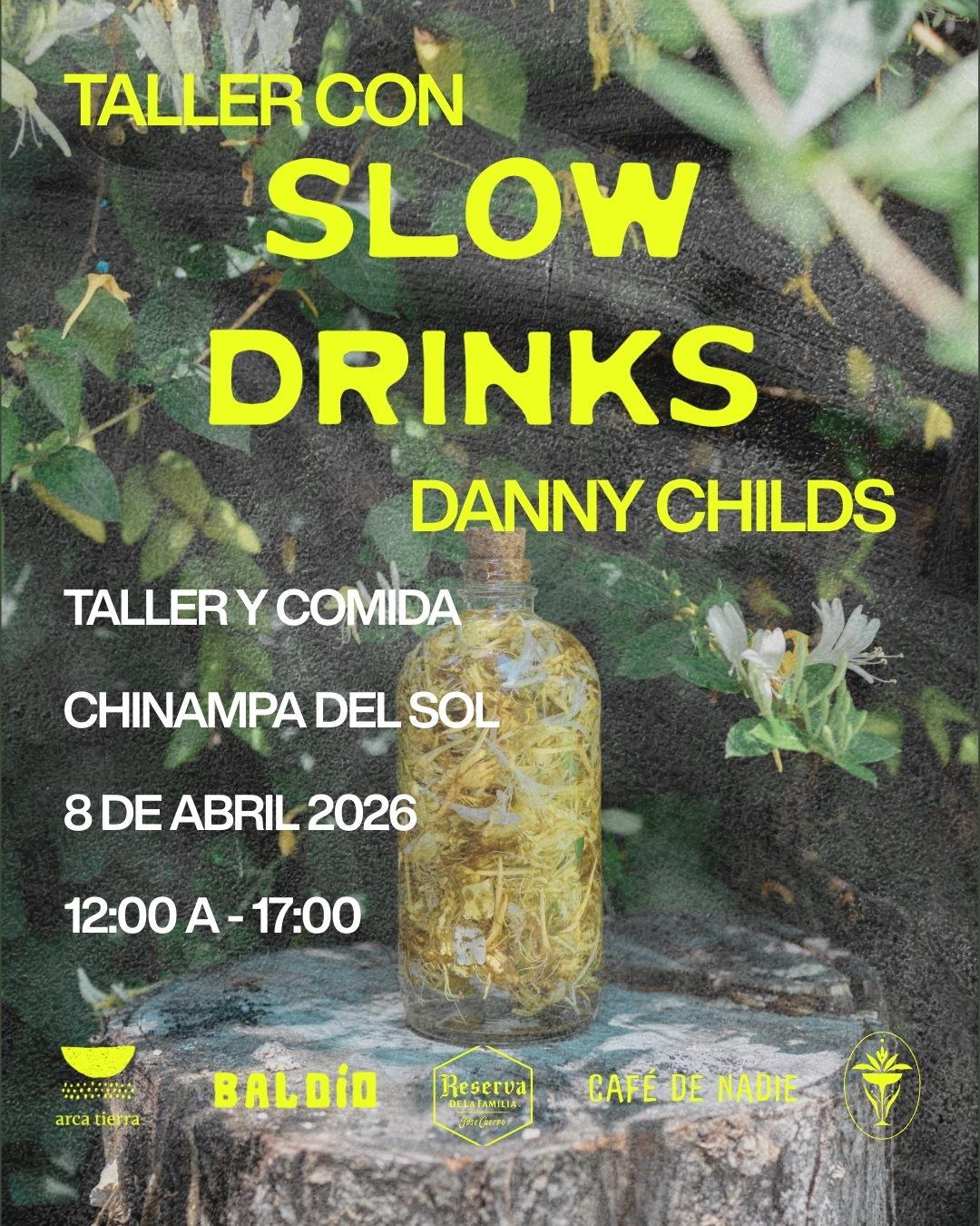 SLOW DRINKS, BALDÍO & CAFÉ DE NADIE en la Chinampa del Sol