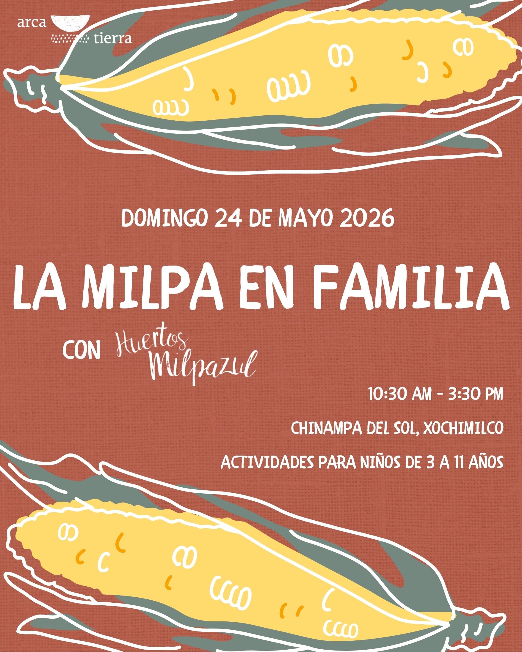 FAMILIAS EN LA MILPA - EXPERIENCIA CHINAMPERA